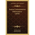 thumbnail image 1 of Aeneae Commentarius Poliorceticus 1870 Paperback 1164560735 9781164560739 Tacitus Aeneas, 1 of 1