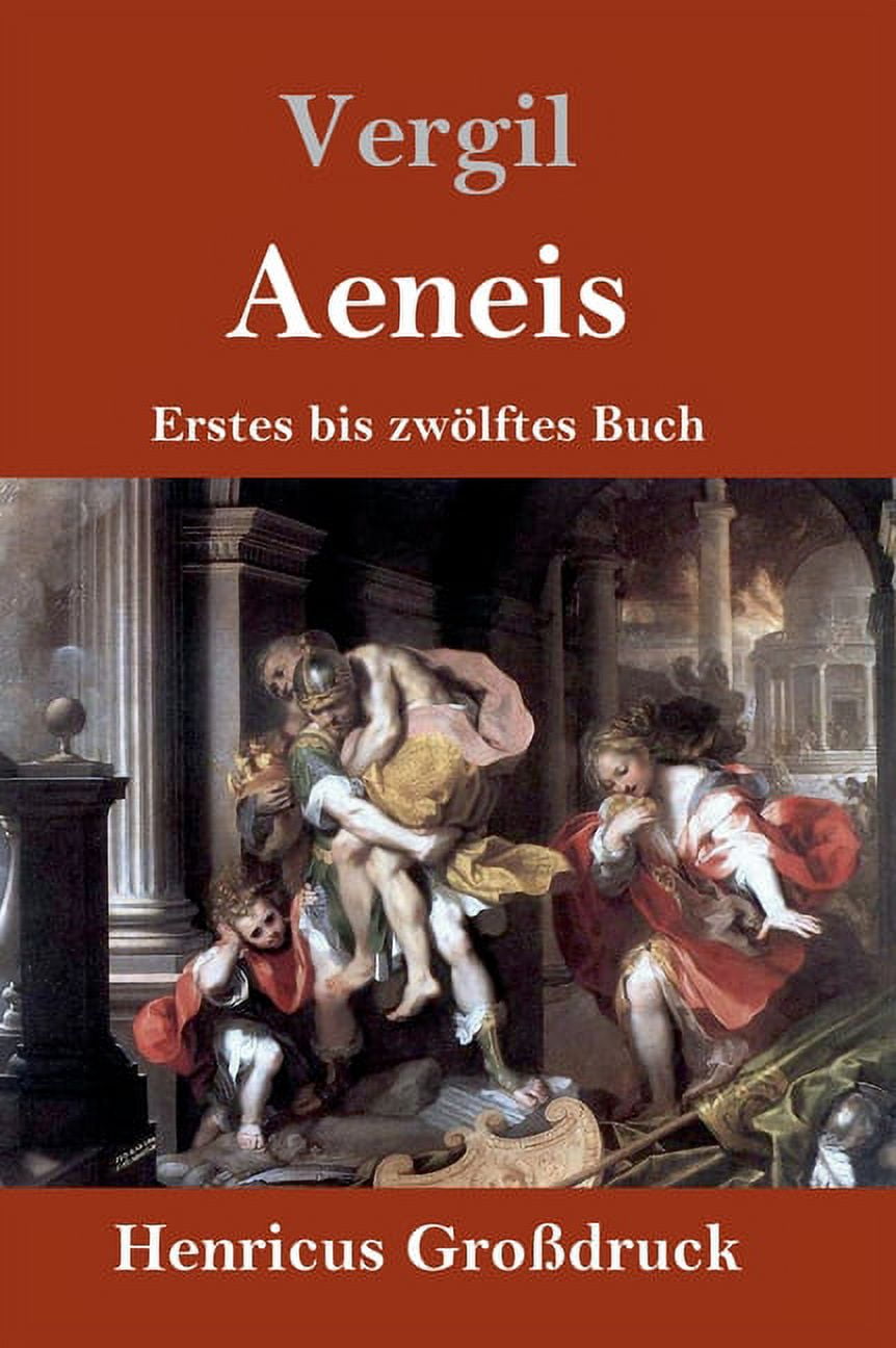 Aeneis Großdruck Erstes Bis Zwölftes Buch Hardcover Walmart