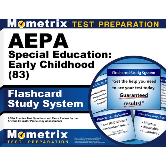 Aepa Special Education: Early Childhood (83) Flashcard Study System : Aepa Practice Test Questions and Exam Review for the Arizona Educator Proficiency Assessments (Cards)