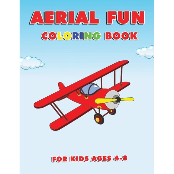 Aerial Fun: Coloring Book, (Paperback)