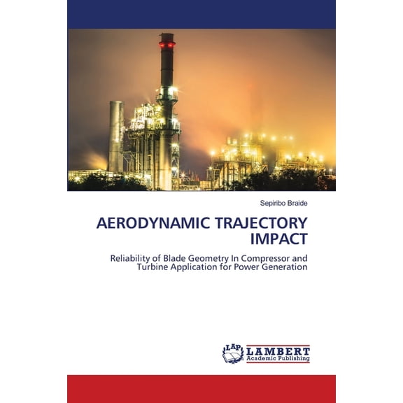 Aerodynamic Trajectory Impact, (Paperback)