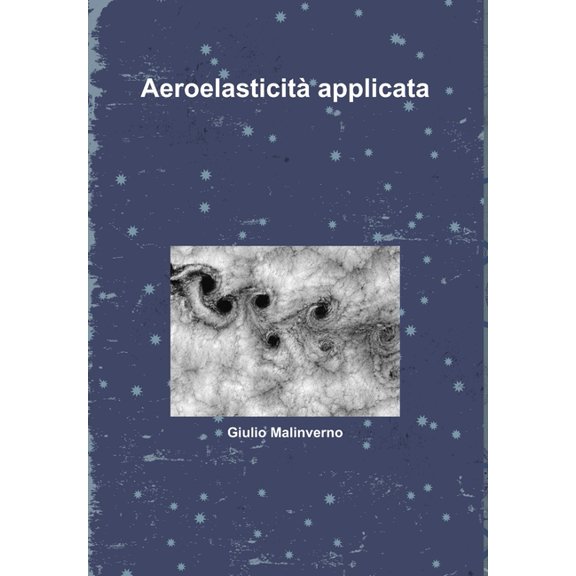 AeroelasticitÃ  applicata, (Hardcover)