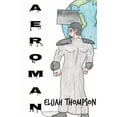thumbnail image 1 of Aeroman, (Paperback), 1 of 1