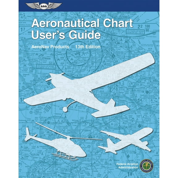 Aeronautical Chart User's Guide (Paperback)