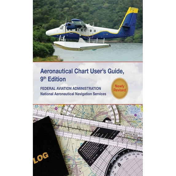 Aeronautical Chart Users Guide : National Aeronautical Navigation Services (Paperback)