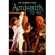 Aerosmith 72-82 The Columbia Years, Hardcover