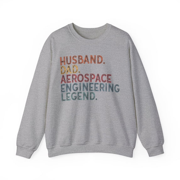 Aerospace Engineer Dad Sweatshirt Gifts Crew Neck Shirt Long Sleeve Unisex