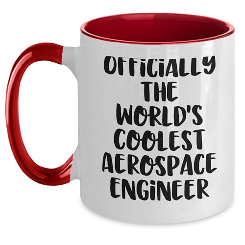 Aerospace Engineer Gifts from Friends - Officially The World's Coolest Aerospace Engineer Two Tone Coffee Mug, Funny Quote, Christmas Unique Gifts
