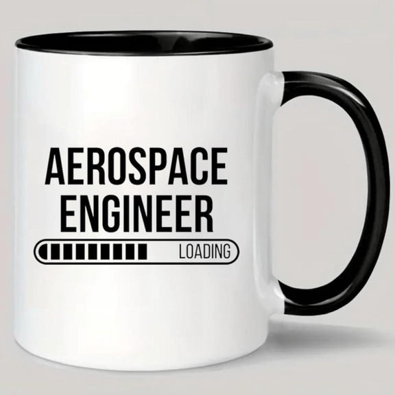Aerospace Engineer Loading Ceramic Coffee Mug Black with White Text Space Themed Design Insulated Hand Wash Only Coffee or Tea Lovers Coffee Bar Accessories