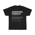 Aerospace Engineer Unisex shirt Aerospace Engineer Noun TShirt