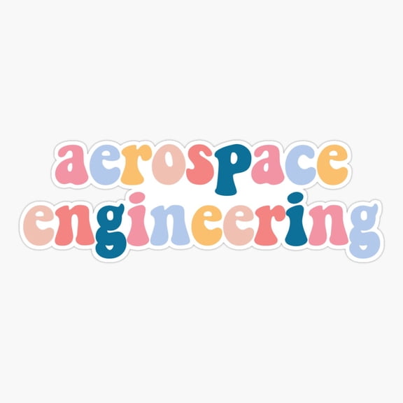 Aerospace Engineering Typography Science Sticker