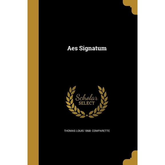 Aes Signatum (Paperback)