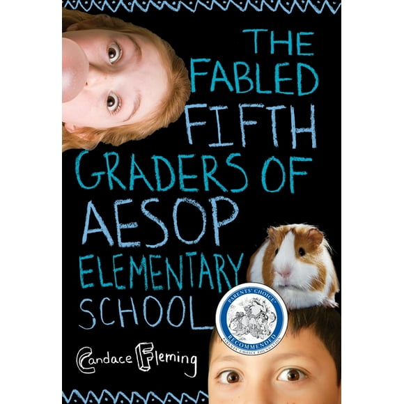 Aesop Elementary School: The Fabled Fifth Graders of Aesop Elementary School (Paperback)