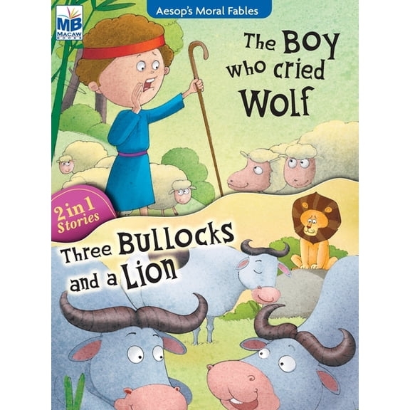 Aesop Moral Fables: Boy cried wolf AND three bullocks, (Paperback)
