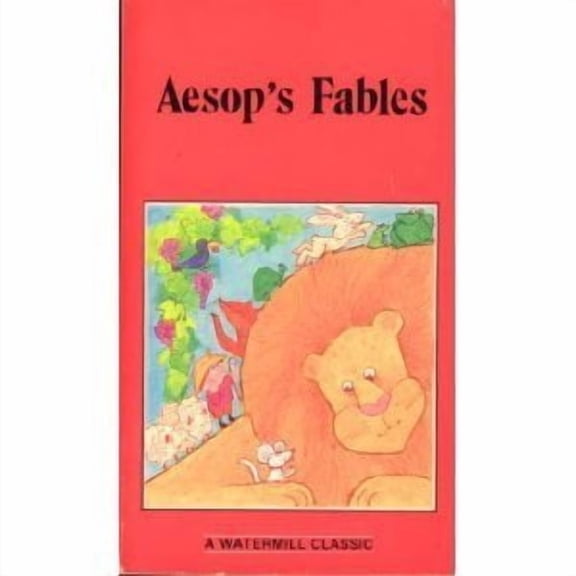 Pre-Owned Aesop's Fables Complete and Unabridged Classics by Aesop (Paperback), Children's Books, English