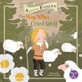 thumbnail image 1 of Aesop's Fables: The Boy Who Cried Wolf (Hardcover), 1 of 1