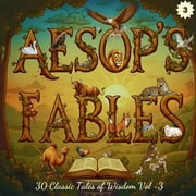 Aesops Fables Volume 3, Paperback