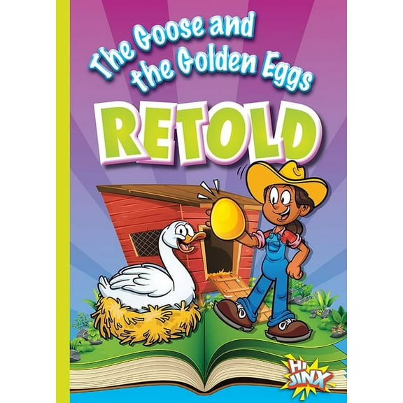 Aesop's Funny Fables: The Goose and the Golden Eggs Retold (Paperback)
