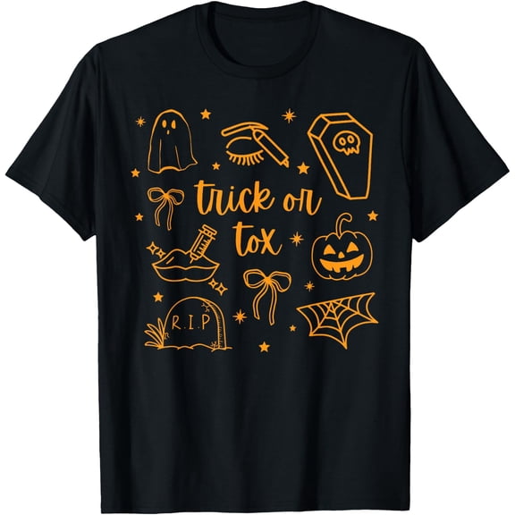 Aesthetic Trick Or Tox Botox Nurse Injector Fall Halloween Holiday T-Shirt, Size S-5XL