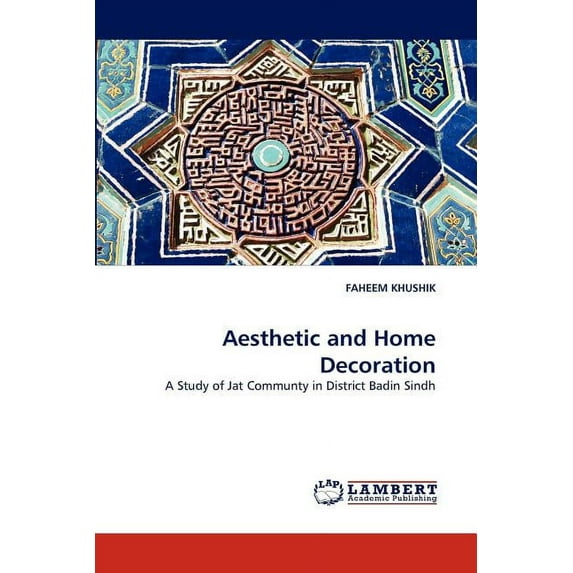 Aesthetic and Home Decoration (Paperback)
