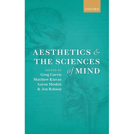 Aesthetics and the Sciences of Mind, (Hardcover)