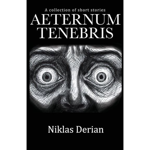 Aeternum Tenebris: Horror Anthology, (Paperback)