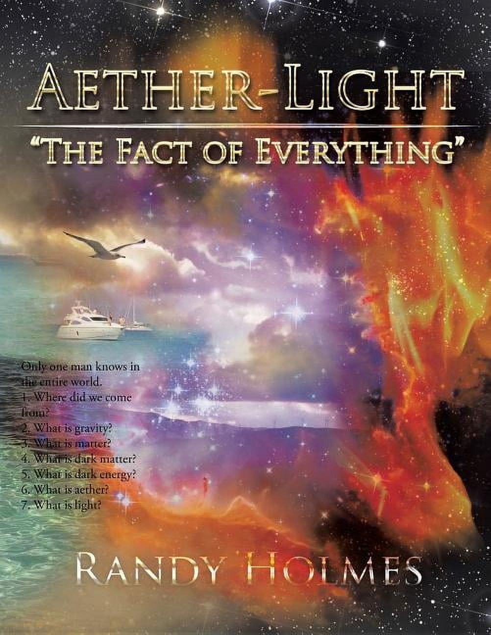 Aether-Light: "The Fact of Everything", (Paperback)