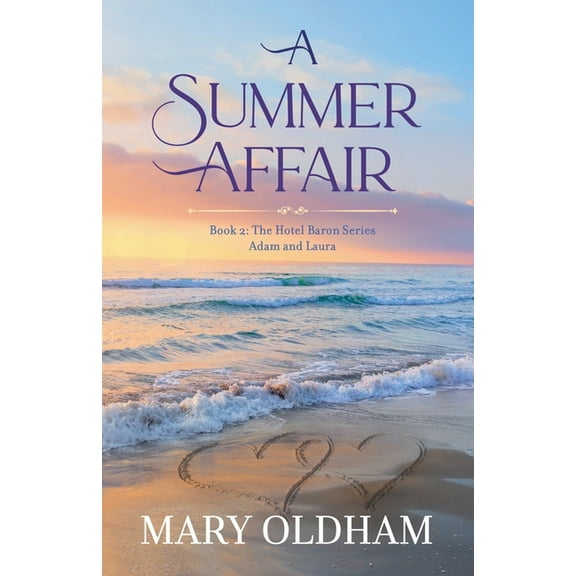 Affair A Summer Affair, Book 2, (Paperback)