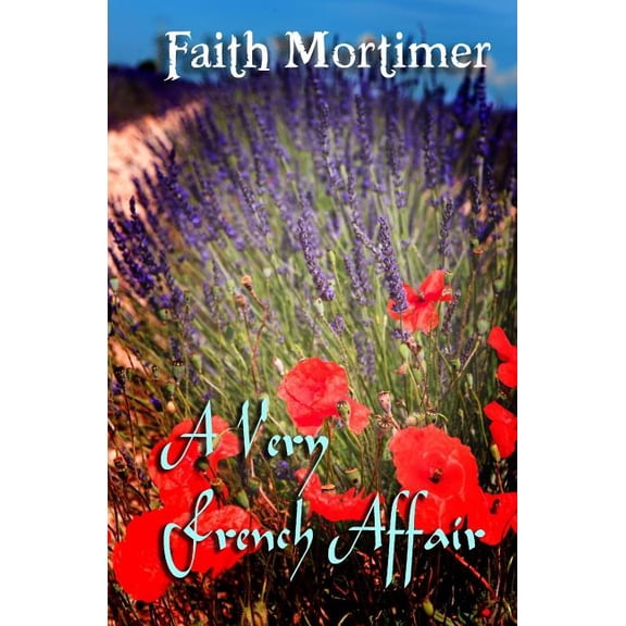 Affair Series Book: A Very French Affair (Series #1) (Paperback)