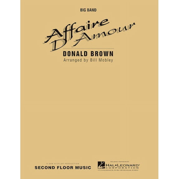 Affaire D'Amour Big Band (Donald Brown) Second Floor Music-Big Band Big Band (Sheet Music/Songbook)