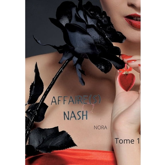Affaire(s) Nash: Tome 1, (Paperback)
