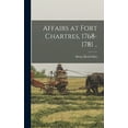 thumbnail image 1 of Affairs at Fort Chartres, 1768-1781 .. (Hardcover), 1 of 1