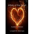 thumbnail image 1 of Affairs of the Heart : A Poetry Collection (Paperback), 1 of 1
