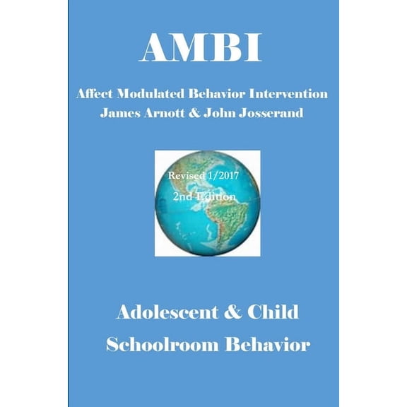 Affect Modulated Behavior Intervention (Paperback)