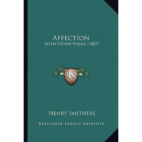 Affection: With Other Poems (1807) Paperback
