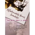 thumbnail image 1 of Affectionately Yours Screwtape: Devil & C.S. Lewis (DVD), Vision Video, Documentary, 1 of 2