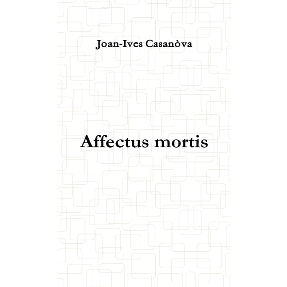 Affectus mortis (Paperback)