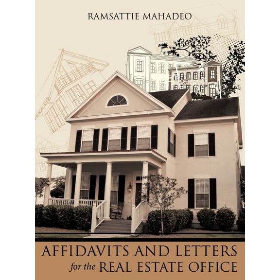 Affidavits and Letters for the Real Estate Office, (Paperback)