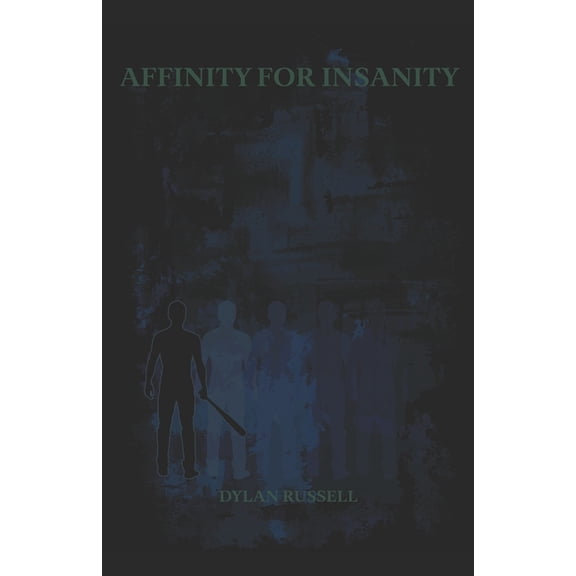 Affinity for Insanity (Paperback)