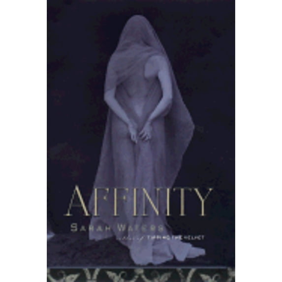 Pre-Owned Affinity (Hardcover) 1573221562 9781573221566