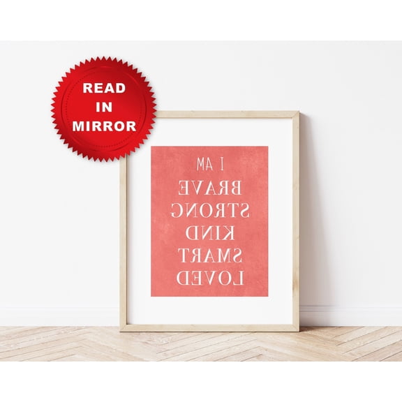 Affirmation Wall Art READABLE IN MIRROR Positive Affirmation Reversed Quote Mirror Message Self Care Gift Affirmation