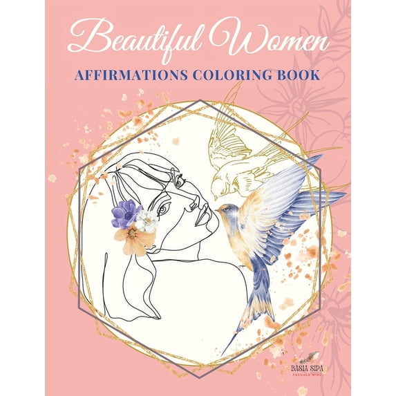 Affirmations for Women and Men Beautiful Woman Affirmations Coloring ...