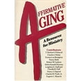 thumbnail image 1 of Pre-Owned Affirmative Aging: A Resource for Ministry (Paperback) 0866837868 9780866837866, 1 of 1