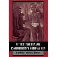 thumbnail image 1 of Affirmative Dynamic Psychotherapy With Gay Men, (Hardcover), 1 of 1