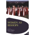 thumbnail image 1 of Affirming Catholicism Women as Bishops, (Paperback), 1 of 2