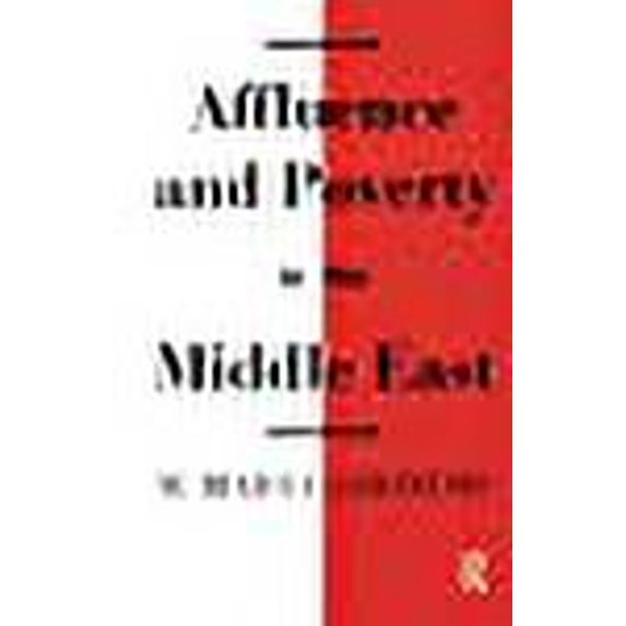 Affluence and Poverty in the Middle East
