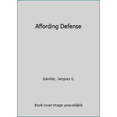 thumbnail image 1 of Pre-Owned Affording Defense (Paperback) 0262570882 9780262570886, 1 of 1