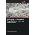 thumbnail image 1 of Affrontare i problemi legali di una start-up innovativa, (Paperback), 1 of 1