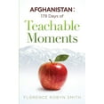 thumbnail image 1 of Afghanistan: 179 Days of Teachable Moments (Paperback), 1 of 1