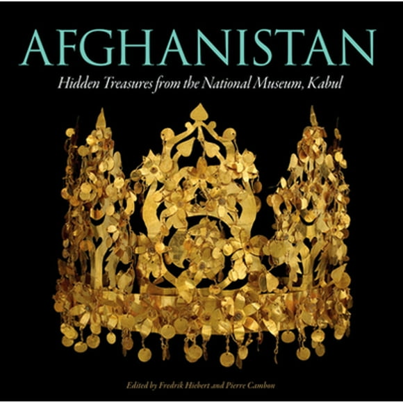 Pre-Owned Afghanistan: Hidden Treasures from the National Museum, Kabul  Paperback Fredrik Hiebert